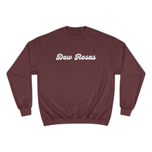 Load image into Gallery viewer, Dew Rosas - Champion Sweatshirt
