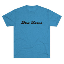 Load image into Gallery viewer, Dew Rosas Formal/Athletic Wear - T-Shirt