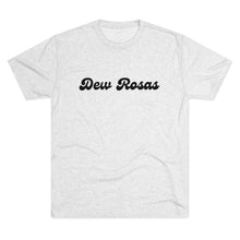 Load image into Gallery viewer, Dew Rosas Formal/Athletic Wear - T-Shirt