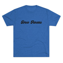 Load image into Gallery viewer, Dew Rosas Formal/Athletic Wear - T-Shirt